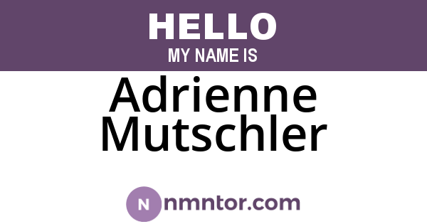Adrienne Mutschler