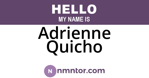 Adrienne Quicho