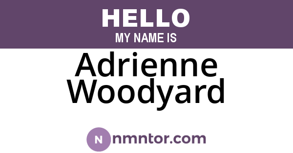 Adrienne Woodyard