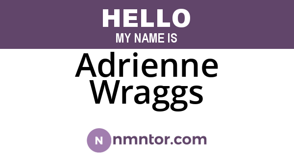 Adrienne Wraggs