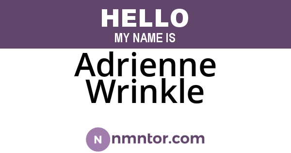 Adrienne Wrinkle
