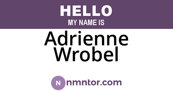 Adrienne Wrobel