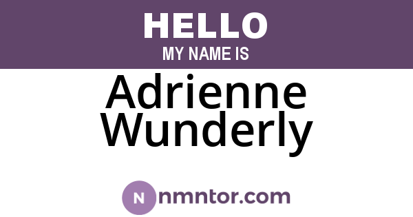 Adrienne Wunderly