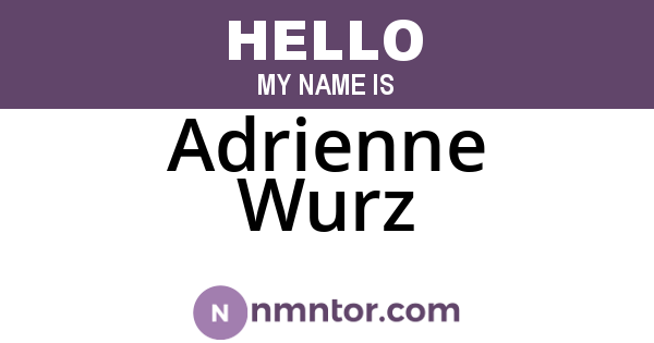 Adrienne Wurz