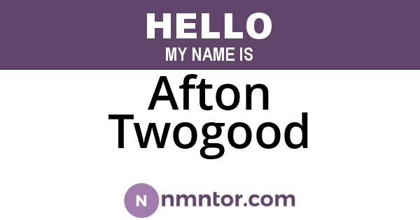 Afton Twogood