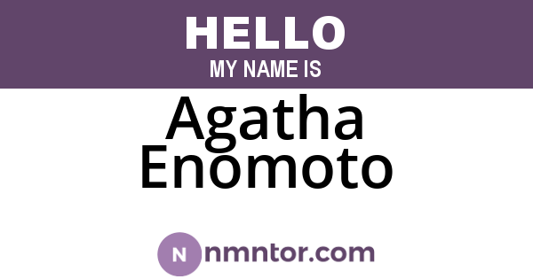 Agatha Enomoto