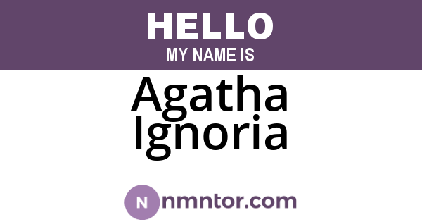 Agatha Ignoria