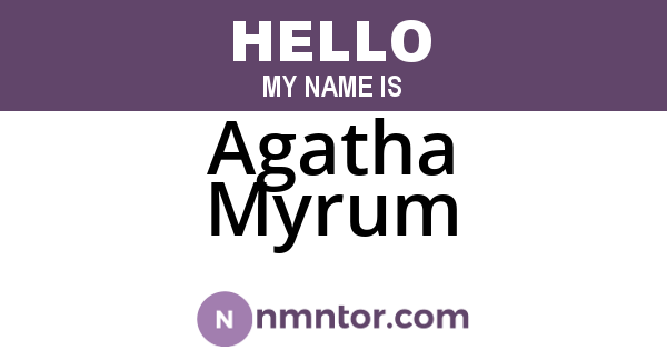 Agatha Myrum