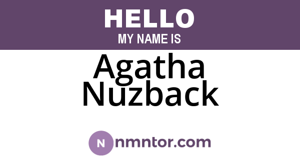 Agatha Nuzback