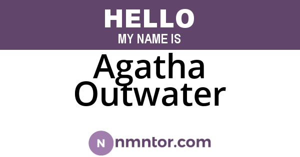 Agatha Outwater