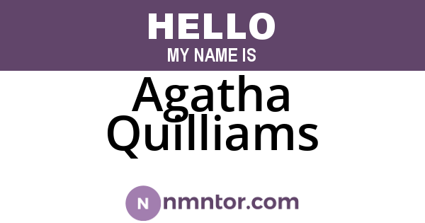 Agatha Quilliams