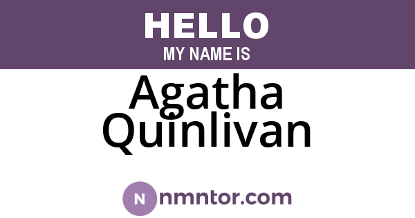 Agatha Quinlivan