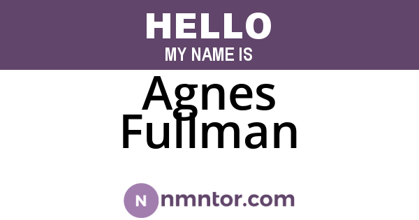 Agnes Fullman