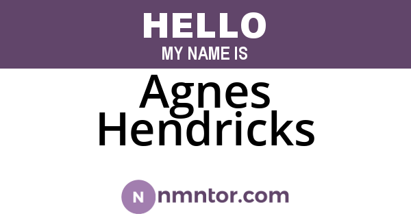 Agnes Hendricks