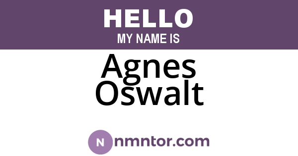 Agnes Oswalt
