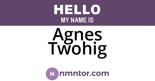 Agnes Twohig