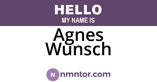 Agnes Wunsch