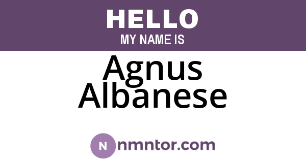 Agnus Albanese