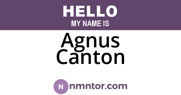 Agnus Canton