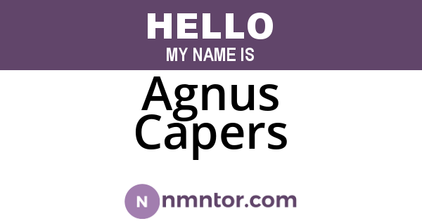 Agnus Capers