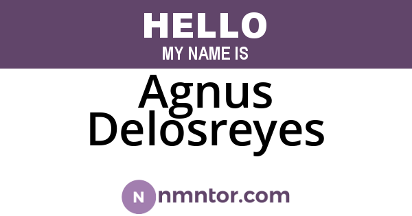Agnus Delosreyes