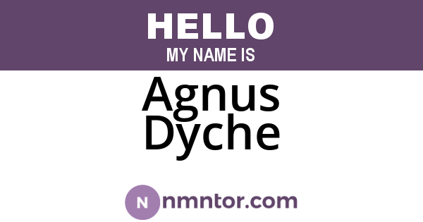 Agnus Dyche