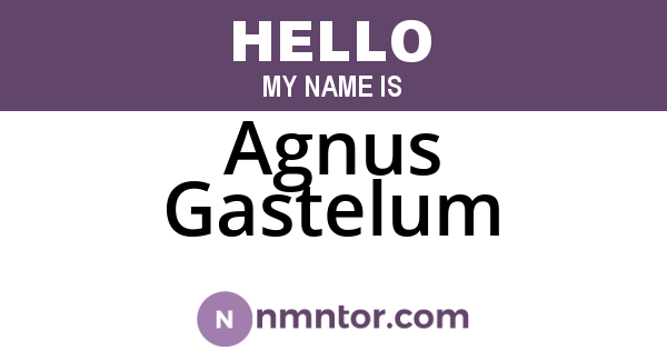 Agnus Gastelum