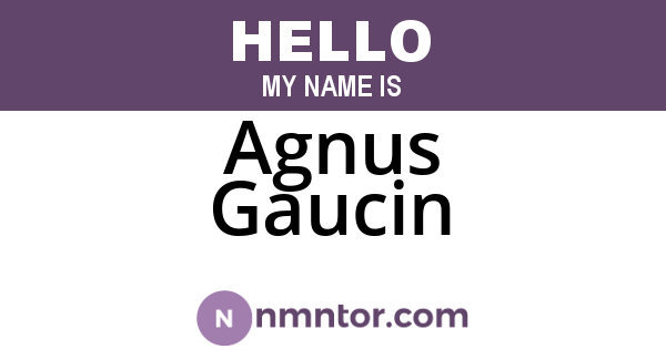 Agnus Gaucin