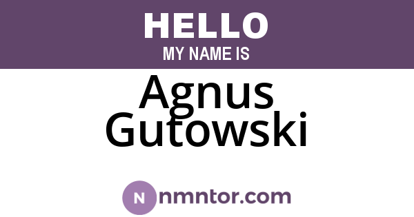 Agnus Gutowski