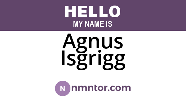 Agnus Isgrigg
