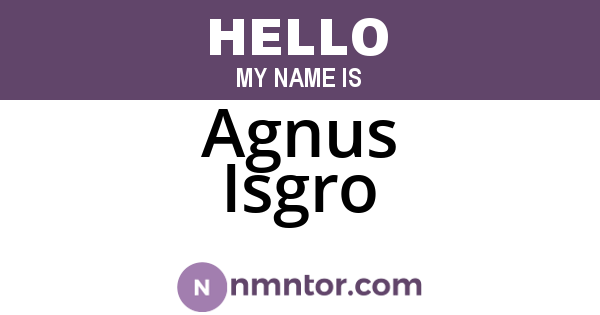 Agnus Isgro