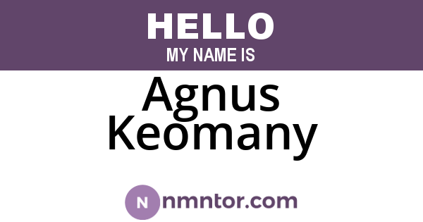 Agnus Keomany