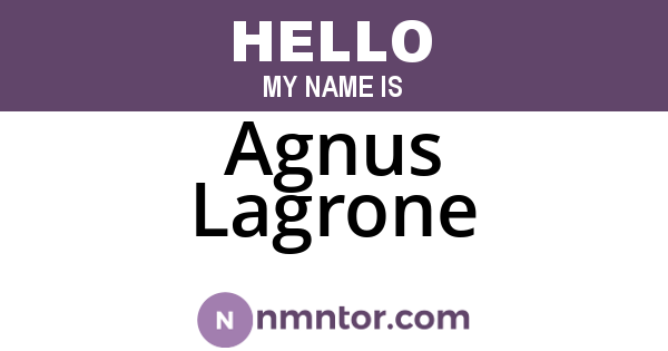 Agnus Lagrone