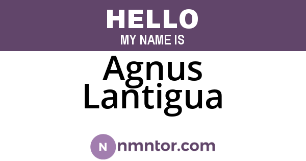Agnus Lantigua