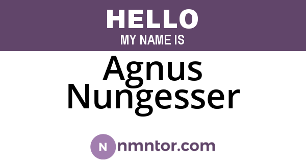 Agnus Nungesser