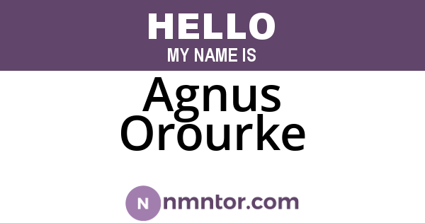 Agnus Orourke