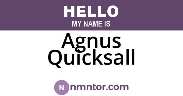 Agnus Quicksall