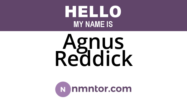 Agnus Reddick