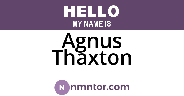 Agnus Thaxton