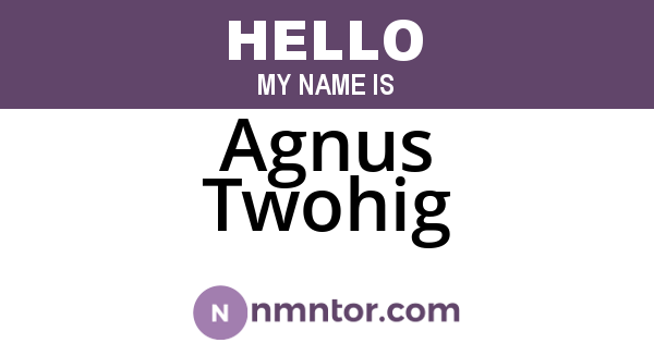 Agnus Twohig