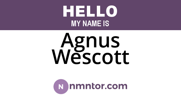 Agnus Wescott