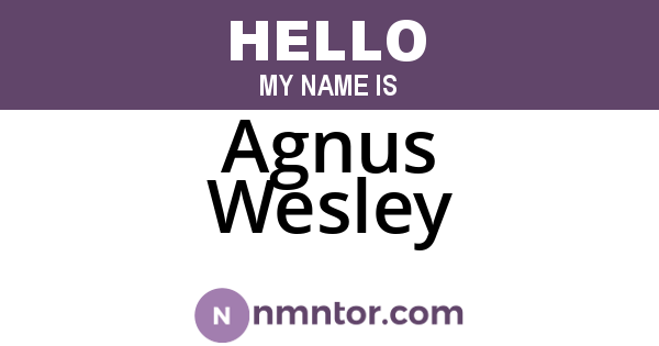 Agnus Wesley