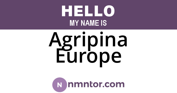 Agripina Europe