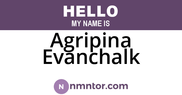 Agripina Evanchalk