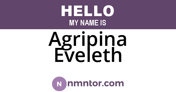 Agripina Eveleth