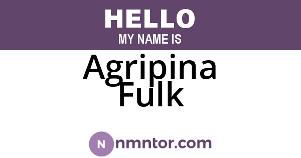 Agripina Fulk