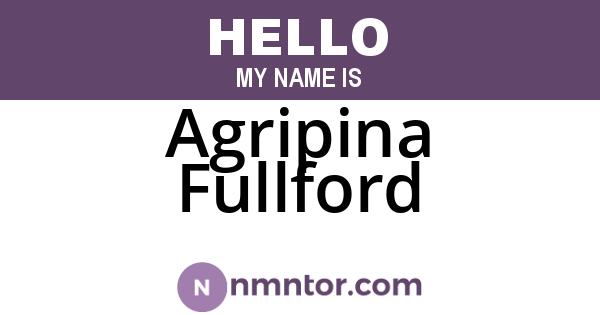 Agripina Fullford