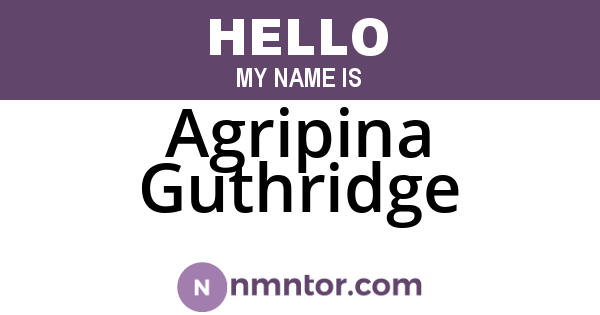 Agripina Guthridge
