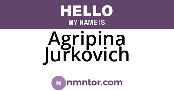 Agripina Jurkovich