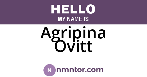 Agripina Ovitt